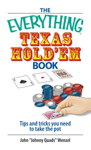 Cover of the book The Everything Texas Hold 'Em Book by MaryLane Kamberg