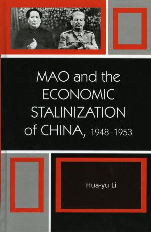 Book cover of Mao and the Economic Stalinization of China, 1948–1953