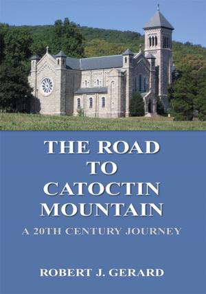 Cover of the book The Road to Catoctin Mountain by Rabbi Daniel Kohn