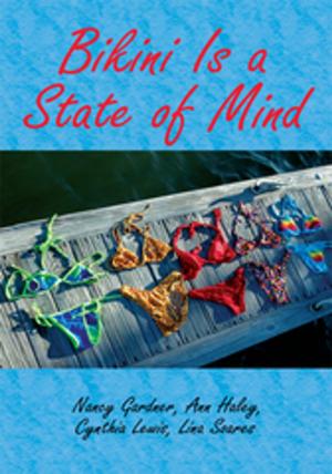 Cover of the book Bikini Is a State of Mind by Raymoni Love