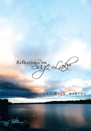 Cover of the book Reflections on Sage Lake by Roberta M. Heck