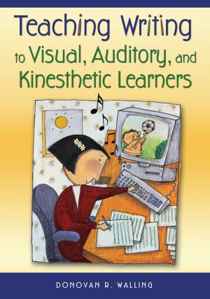 Book cover of Teaching Writing to Visual, Auditory, and Kinesthetic Learners