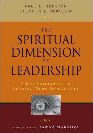 Cover of the book The Spiritual Dimension of Leadership by John F. Barell