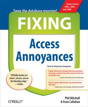 Cover of the book Fixing Access Annoyances by Stephan Alber, Klaus Breyer, Kornelius Nägele