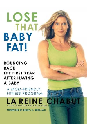 Book cover of Lose That Baby Fat!