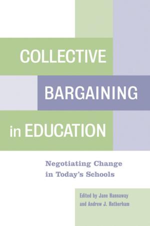 Cover of the book Collective Bargaining in Education by Greg J. Duncan, Richard  J. Murnane