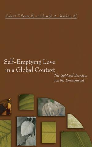 Cover of the book Self-Emptying Love in a Global Context by Simon Liberati