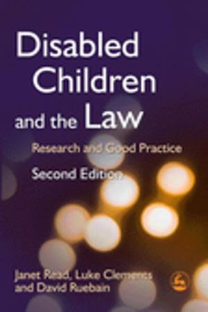 Cover of the book Disabled Children and the Law by Juju Alishina