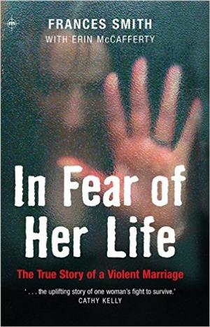 Cover of the book In Fear of Her Life by Monica Loughman, Jean Harrington