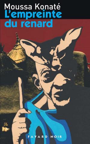 Cover of the book L'empreinte du renard by Serge Moati