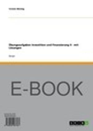 Cover of the book Übungsaufgaben Investition und Finanzierung II - mit Lösungen by Thomas Schumacher