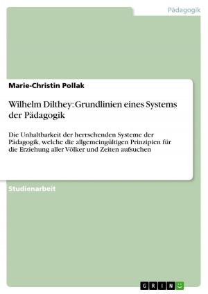 Book cover of Wilhelm Dilthey: Grundlinien eines Systems der Pädagogik