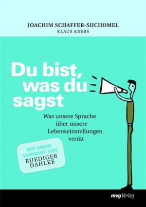 Cover of the book Du bist, was du sagst by Doris Tropper