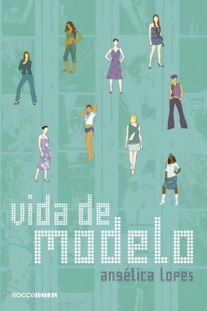 Cover of the book Vida de Modelo by Angélica Lopes