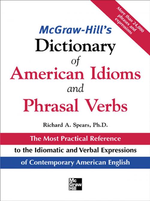 Cover of the book McGraw-Hill's Dictionary of American Idoms and Phrasal Verbs by Richard A. Spears, McGraw-Hill Education