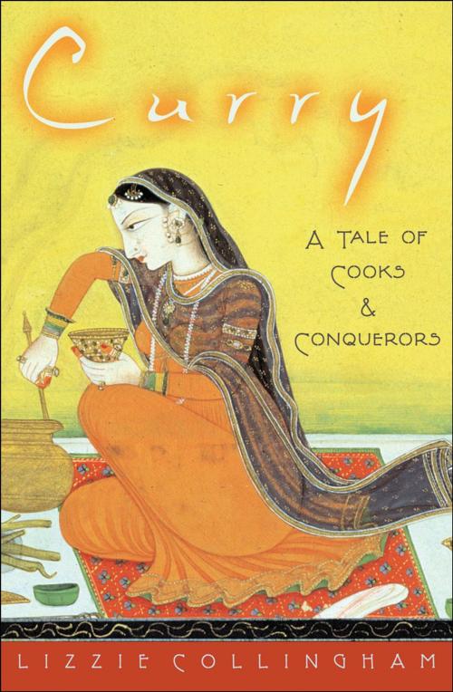 Cover of the book Curry by Lizzie Collingham, Oxford University Press