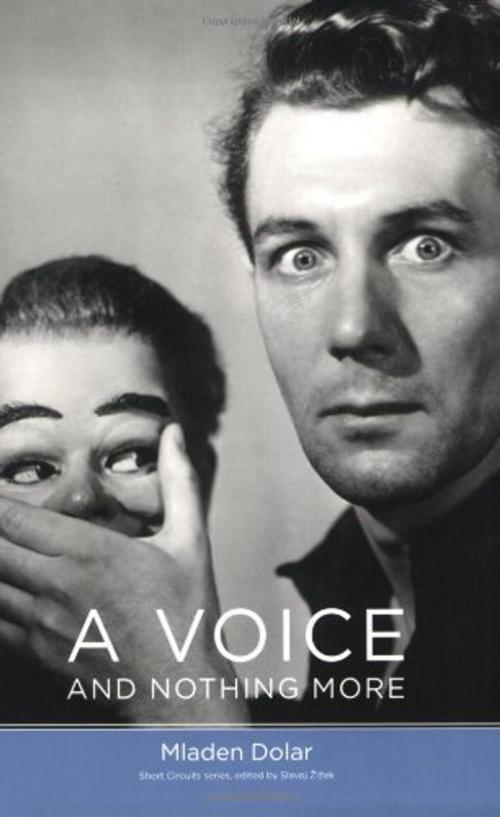 Cover of the book A Voice and Nothing More by Mladen Dolar, The MIT Press
