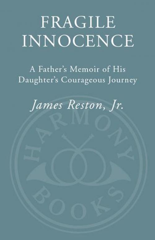 Cover of the book Fragile Innocence by James Reston, Jr., Crown/Archetype