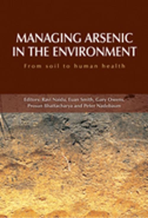 Cover of the book Managing Arsenic in the Environment by Ravi Naidu, Euan Smith, Gary Owens, Prosun Bhattacharya, CSIRO PUBLISHING