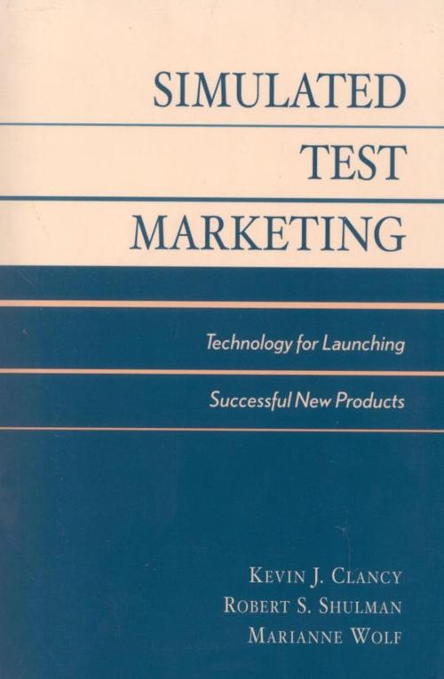 Cover of the book Market New Products Successfully by Kevin J. Clancy, Peter C. Krieg, Marianne McGarry Wolf, Lexington Books