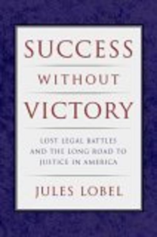 Cover of the book Success Without Victory by Jules Lobel, NYU Press