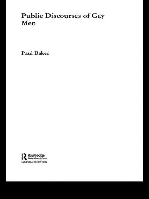 Cover of the book Public Discourses of Gay Men by Paul Baker, Taylor and Francis