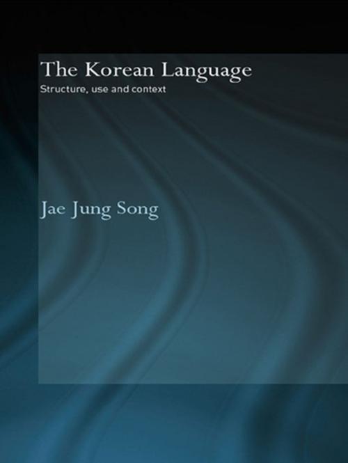 Cover of the book The Korean Language by Jae Jung Song, Taylor and Francis