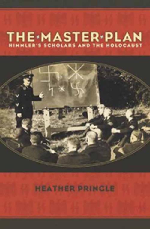 Cover of the book The Master Plan by Heather Pringle, Hachette Books