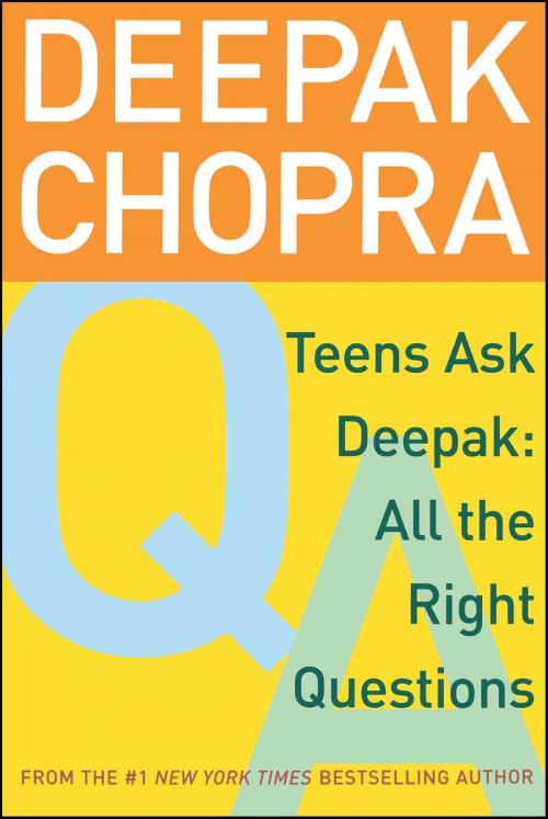 Cover of the book Teens Ask Deepak by Deepak Chopra, M.D., Simon Pulse