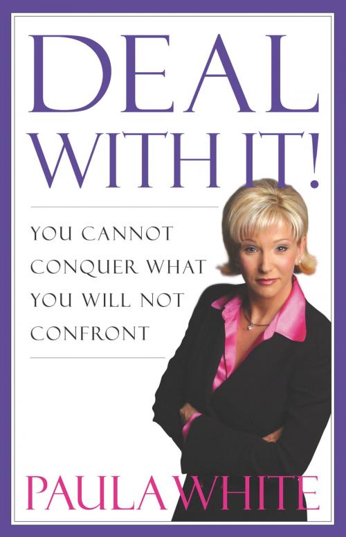 Cover of the book Deal With It! by Paula White, Thomas Nelson
