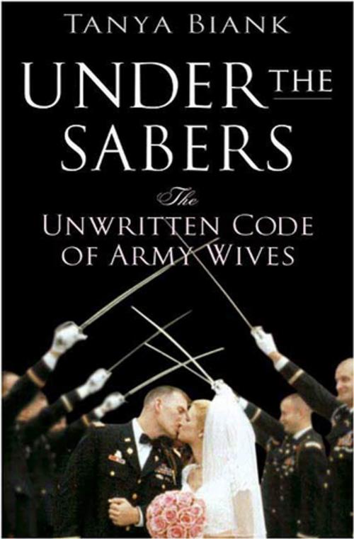 Cover of the book Under the Sabers by Tanya Biank, St. Martin's Press