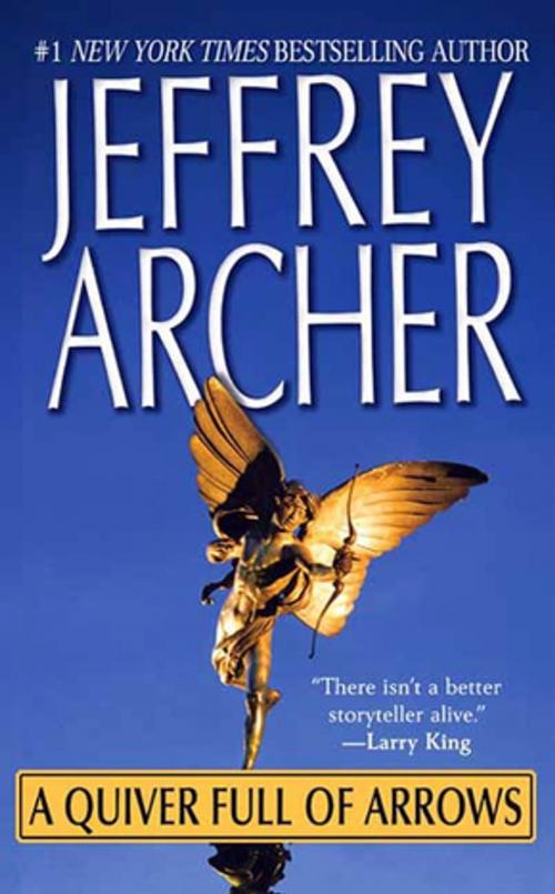 Cover of the book A Quiver Full of Arrows by Jeffrey Archer, St. Martin's Press