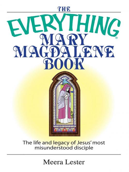 Cover of the book The Everything Mary Magdalene Book by Meera Lester, Adams Media