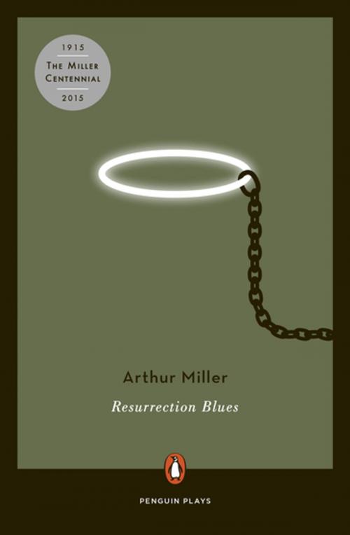 Cover of the book Resurrection Blues by Arthur Miller, Penguin Publishing Group