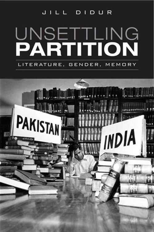 Cover of the book Unsettling Partition by Jill Didur, University of Toronto Press, Scholarly Publishing Division
