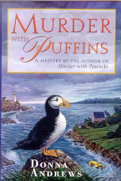Cover of the book Murder With Puffins by Donna Andrews, St. Martin's Press