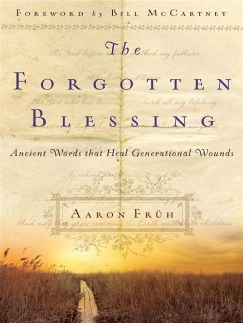 Cover of the book The Forgotten Blessing by Aaron Früh, Baker Publishing Group