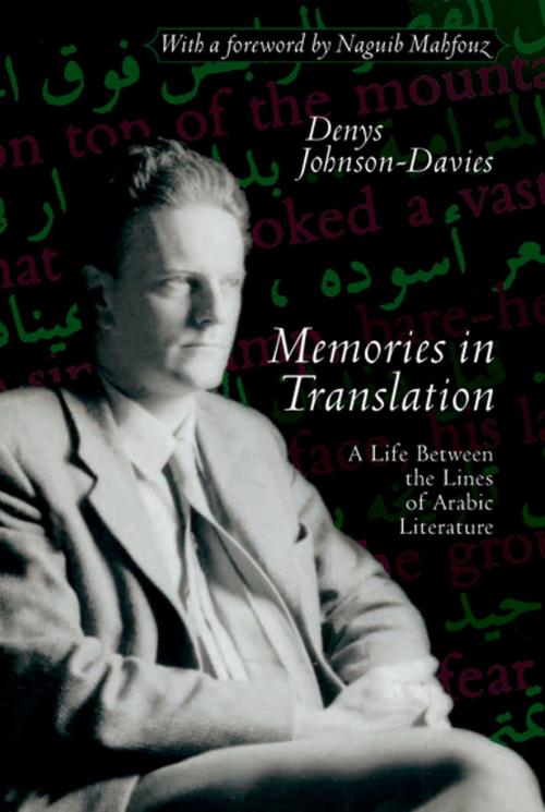 Cover of the book Memories In Translation by Denys Johnson-Davies, The American University in Cairo Press