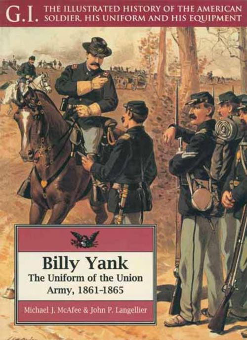 Cover of the book Billy Yank by Michael J.  McAfee, John P. Langellier, Frontline Books