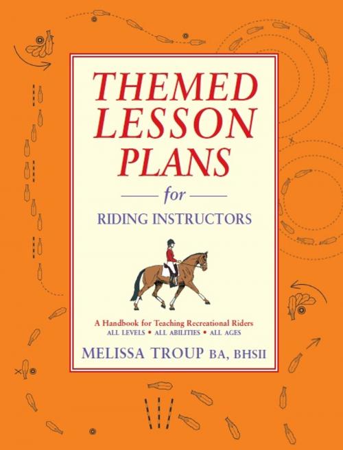 Cover of the book Themed Lesson Plans for Riding Instructors by Melissa Troup, Quiller