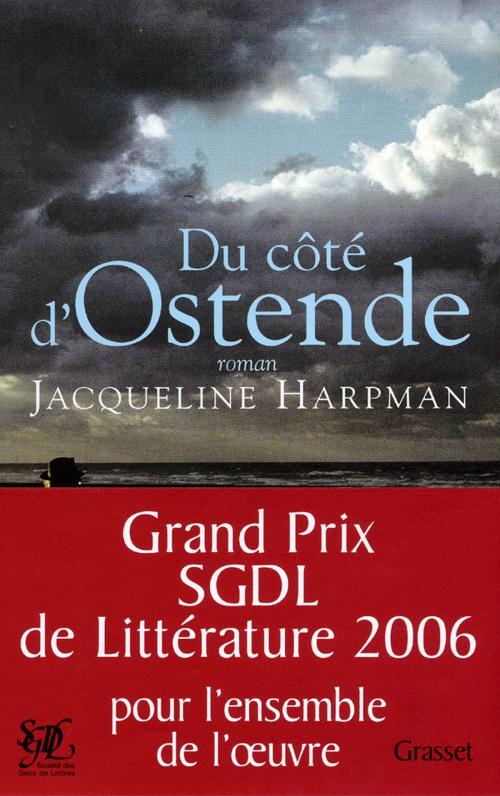 Cover of the book Du côté d'Ostende by Jacqueline Harpman, Grasset