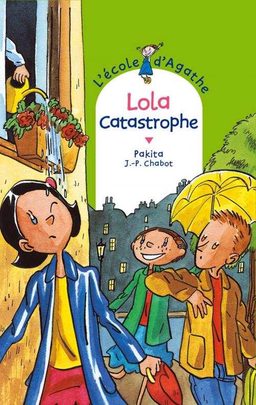 Cover of the book Lola catastrophe by Pakita, Rageot Editeur