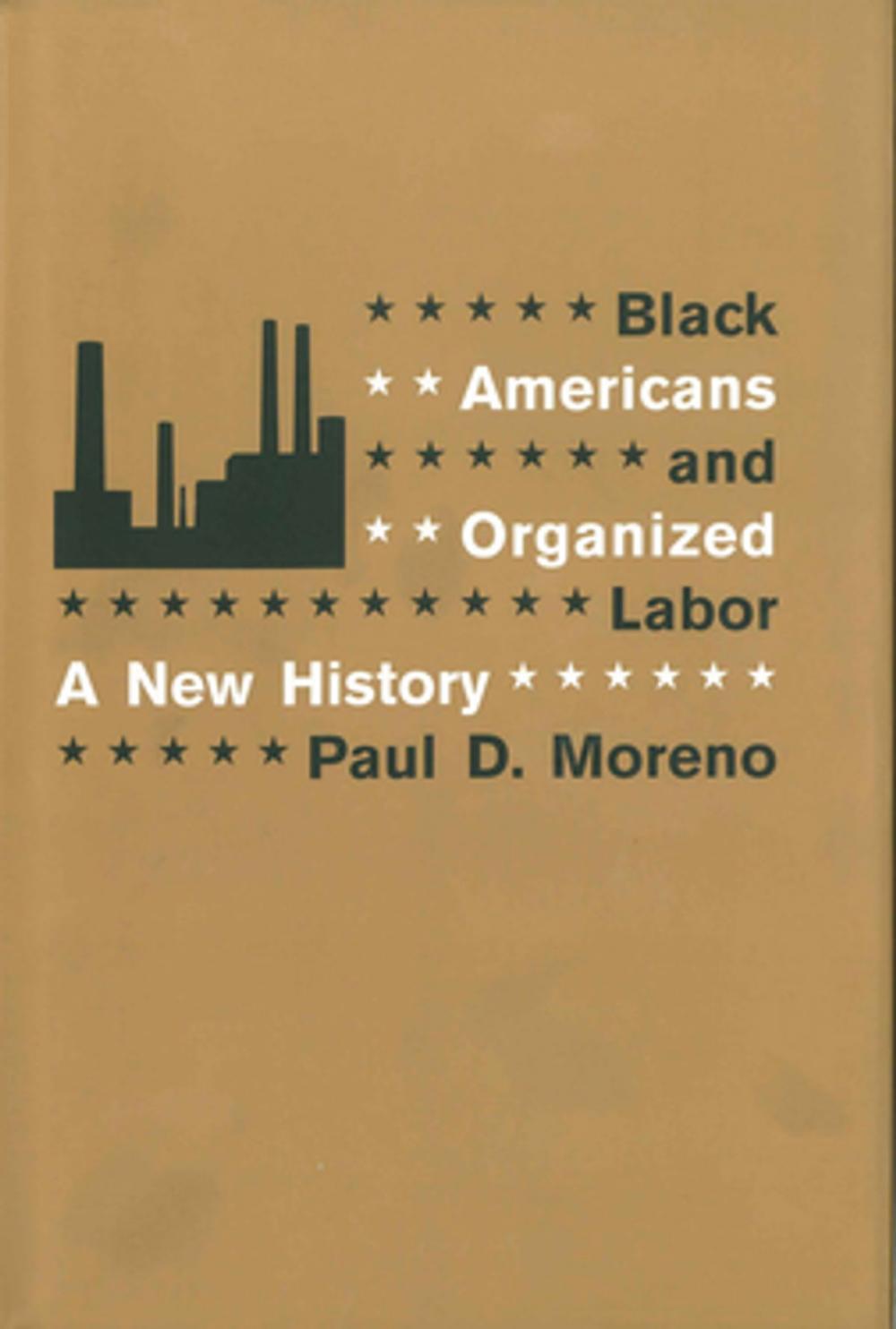 Big bigCover of Black Americans and Organized Labor