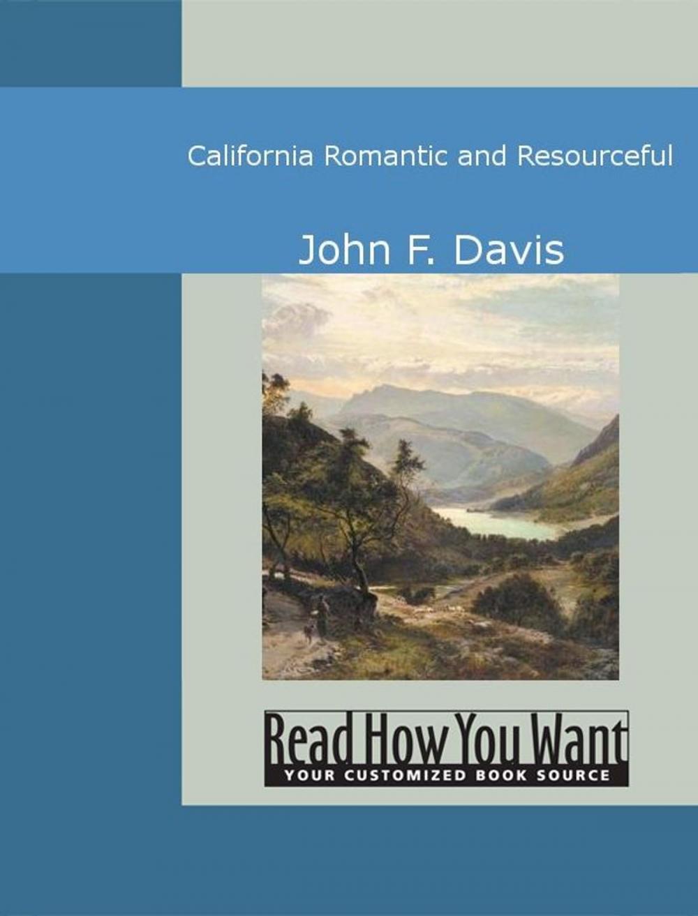 Big bigCover of California Romantic And Resourceful