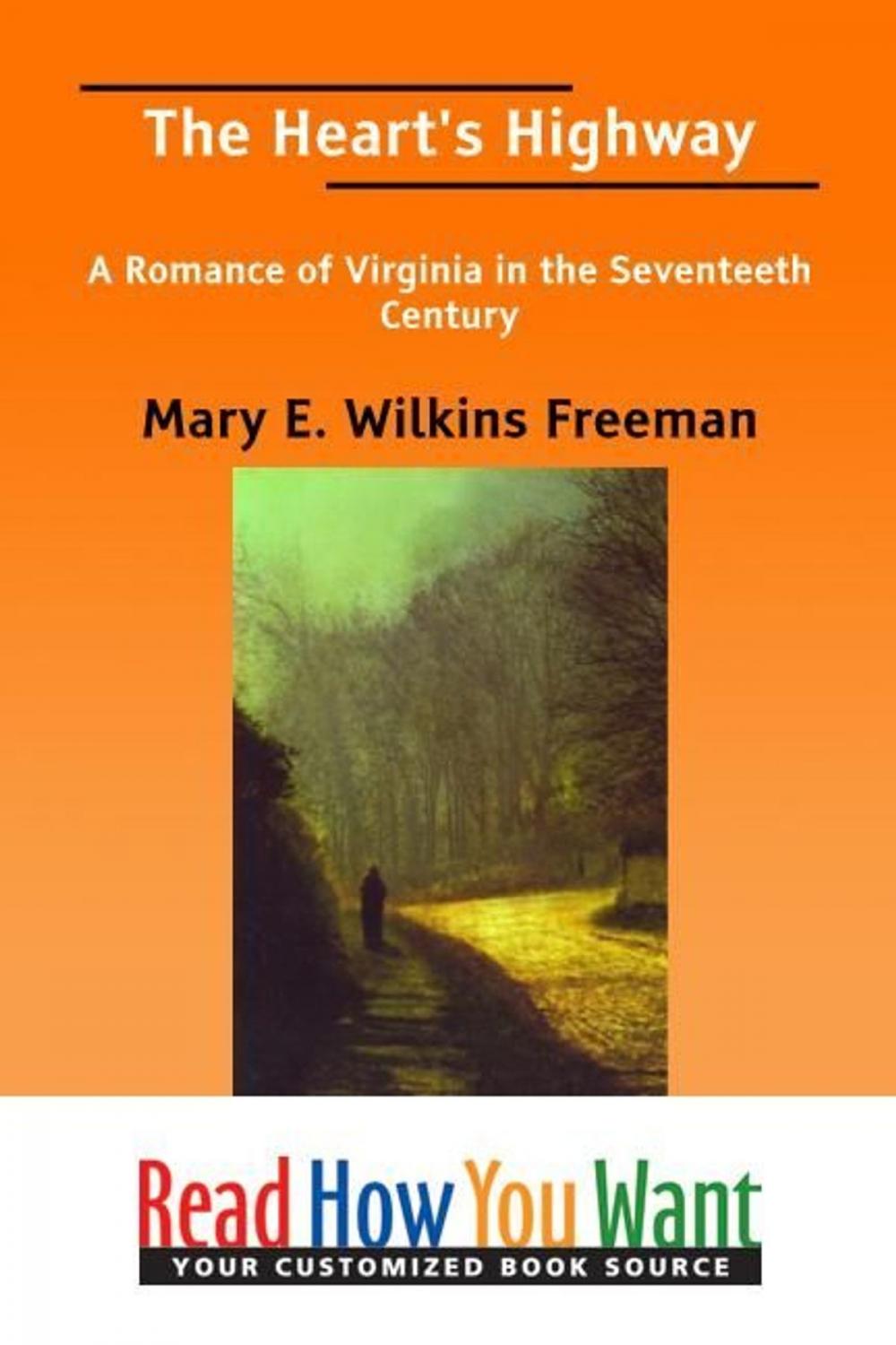 Big bigCover of The Heart's Highway: A Romance Of Virginia In The Seventeeth Century