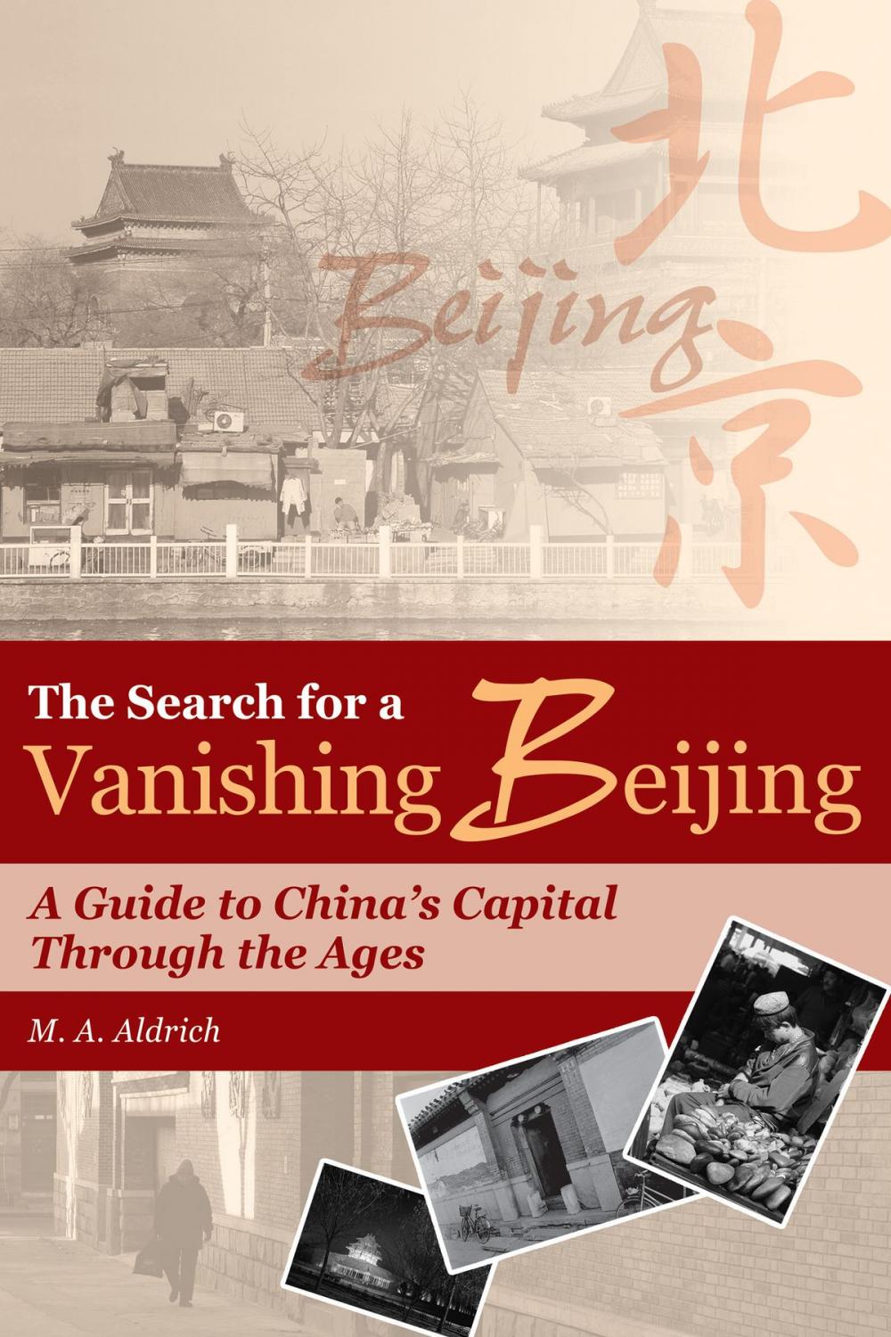 Big bigCover of The Search for a Vanishing Beijing