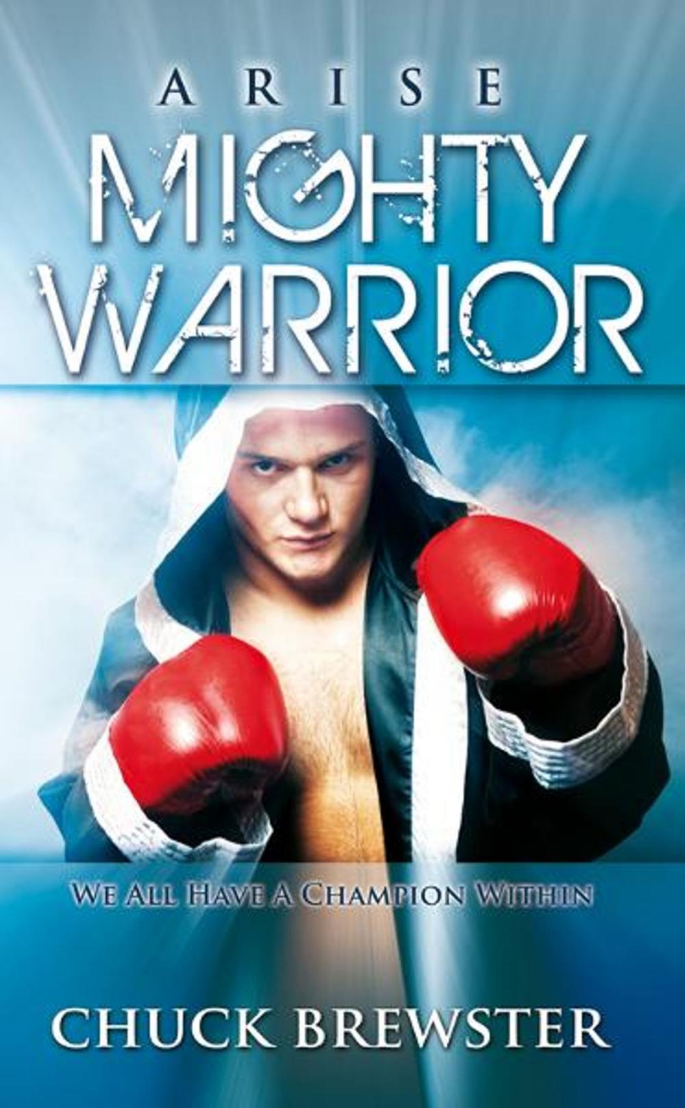 Big bigCover of Arise Mighty Warrior