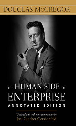 Cover of the book The Human Side of Enterprise, Annotated Edition by Christine Moorman, George S. Day