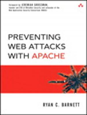 Cover of the book Preventing Web Attacks with Apache by Jason Gooley, Ramiro Garza Rios, Bradley Edgeworth