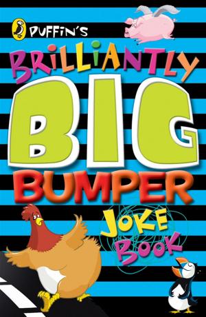 Book cover of Puffin's Brilliantly Big Bumper Joke Book